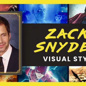 Zack Snyder Visual Style and Cinematography — What Makes a Shot Snyder-esque?