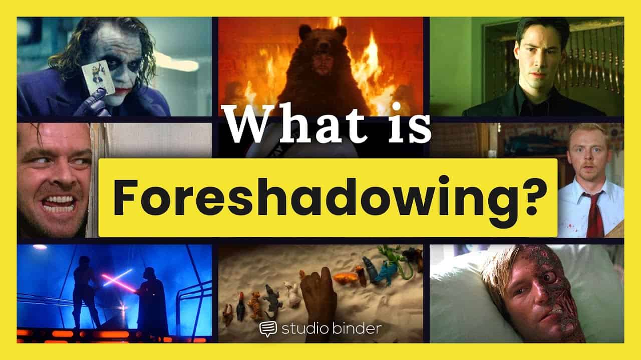 Types of Foreshadowing in Films — What is Indirect vs. Direct Foreshadowing?