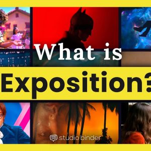 What is Exposition in Screenwriting — 4 Keys to Writing Film Exposition That Works