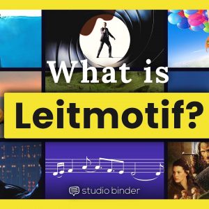 What is a Leitmotif — 4 Ways to Tell a Story With Film Music